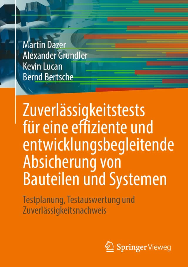 Zuverlässigkeitstests für eine effiziente Absicherung